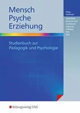 Mensch psyche erziehung - -,