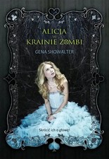 Alicja krainie zombi - krainie,