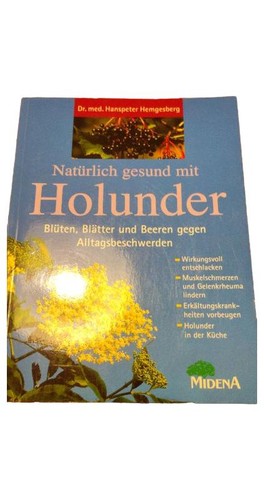 Natürlich gesund mit holunder - gesund,