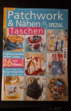 Patchwork und Nähen Spezial Taschen