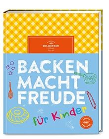 Backen macht freude - backen,
