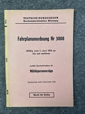 ?? DB Fahrplananordnung 3000 1975 Militärpersonenzüge BD Nürnberg Dampflok