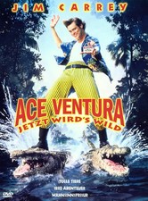 Ace Ventura  - Jetzt wird's