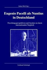 Eugenio Pacelli als Nuntius in