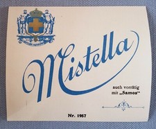 altes Weinetikett Flaschenetikett Etikett Label Mistella Samos Entwurf?