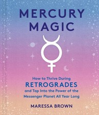 Mercury Magic by Maressa Brown (Hardback Book)