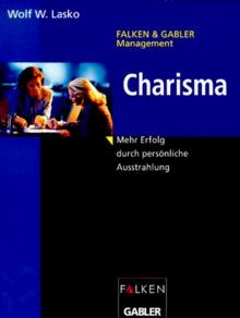 Charisma mehr erfolg - erfolg, durch