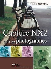 Capture NX2 pour les photographes von Philippe Ricordel | Buch | Zustand gut