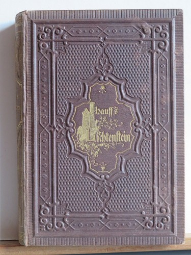 Wilhelm hauff lichtenstein - wilhelm,