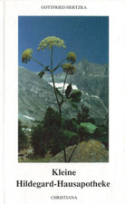 Kleine Hildegard-Hausapotheke