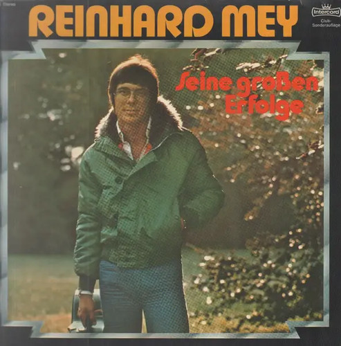 Reinhard mey seine großen - reinhard,