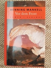 Vor dem Frost von Henning Mankell (2003, gebundene Ausgabe)