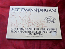 SPELEMANN FANG AN Joachim Stave Noten für Blockflöte Inhalt in Beschreibung