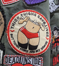Thick Thighs Save Lives Patch