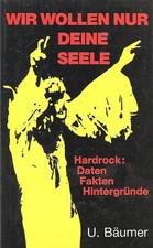 Wir wollen nur deine Seele