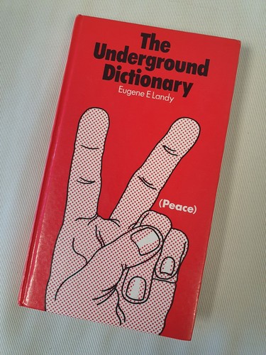 The underground dictionary - the, by