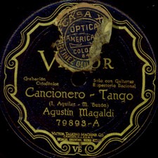AUGUSTIN MAGALDI  -TANGO ARGENTINO- Cancionero / Pajarito  Schellack 78rpm S3505