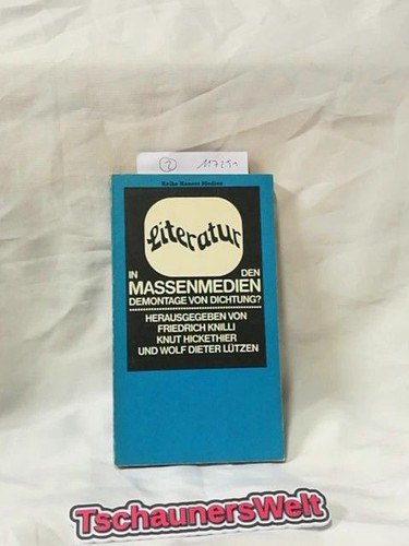 Literatur den massenmedien - literatur, in