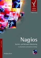 Nagios: System- und Netzwerk-Monitoring von Barth, Wolfgang | Buch | Zustand gut