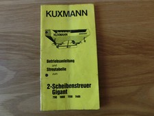 Kuxmann Gigant 2-Scheibenstreuer 750 1000 1100 1400 Betriebsanleitung Sätabelle
