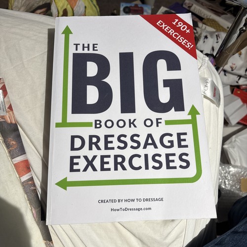 The big book - book, dressage