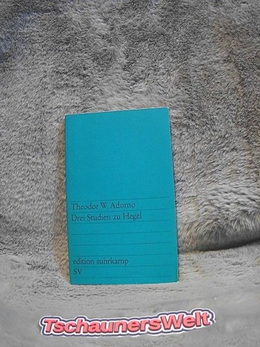 Drei studien hegel edition - studien,