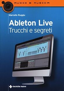 Ableton live trucchi e - ableton, live.