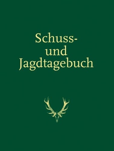 Schuss und jagdtagebuch mit - jagdtagebuch,