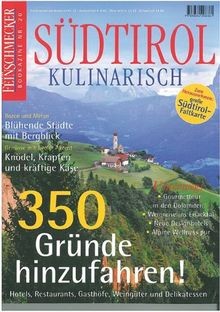 Südtirol kulinarisch der - kulinarisch:,