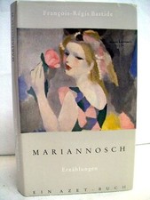Mariannosch : 5 Erzählungen