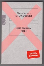 Margarete Stokowski UNTENRUM