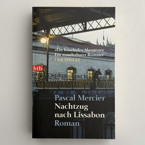 Pascal mercier nachtzug nach - nachtzug,