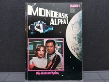 Mondbasis Alpha 1 - Die Katastrophe Band 1 - Original Buch 1977