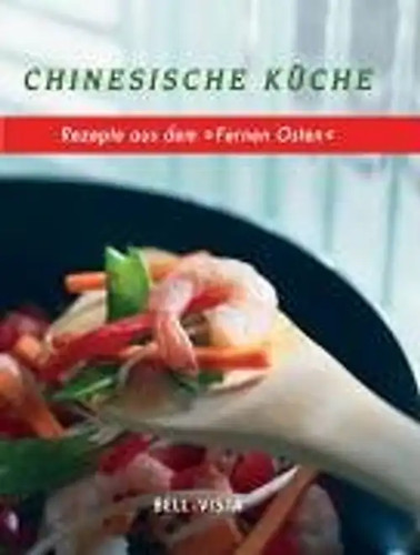 Chinesische küche rezepte - chinesische,