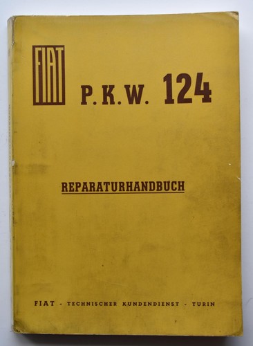 Fiat 124 reparaturhandbuch - 124, /