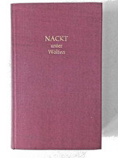 Nackt unter Wölfen B. Apitz Roman Leinen 1958 Mitteldeutscher Verlag Klassiker