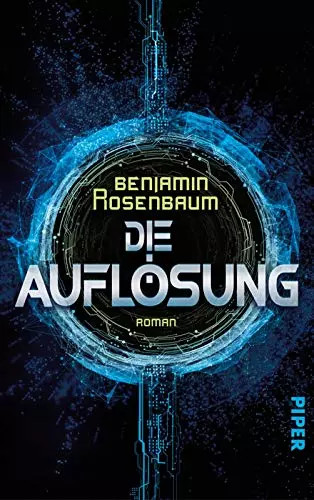 Die auflösung roman - auflösung:,