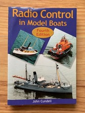 Radio Control in Model Boats 4th ed, John Cundell softback book, 2003