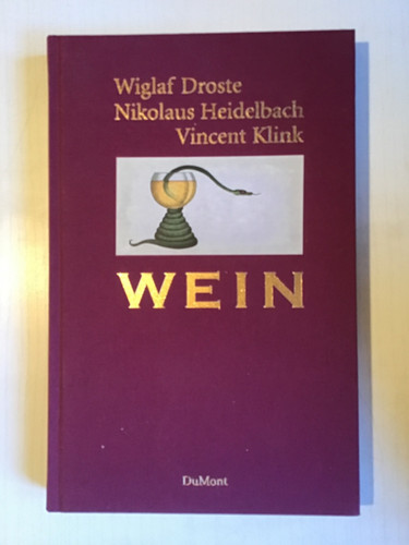 Wein wiglaf droste vincent - wiglaf,