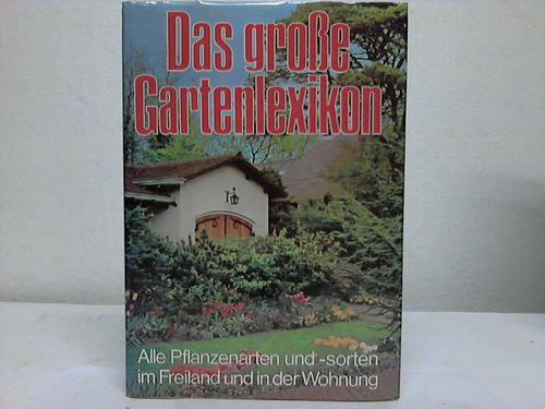 Das große gartenlexikon - große,