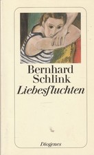 Liebesfluchten von Bernhard Schlink (2001, Taschenbuch)