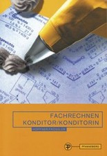 Fachrechnen für den jungen Konditor. In Schule, Praxis u... | Buch | Zustand gut