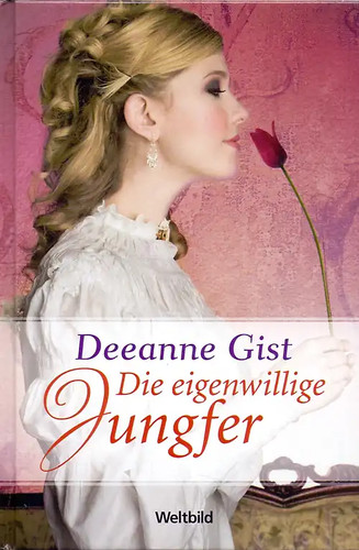 Die eigenwillige jungfer - die,