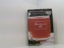 Kombucha - ABC. Heilanwendungen Heilanwendungen