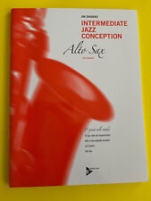 Intermediate Jazz Conception for Alto Sax, Jim Snidero, Book/CD Set