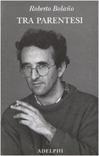 Tra parentesi von Bolaño