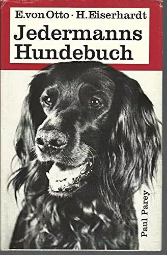 Jedermanns hundebuch pflege - hundebuch.,