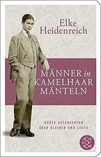 Männer in Kamelhaarmänteln