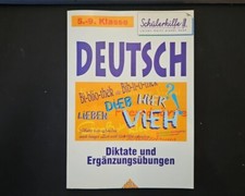 Schülerhilfe, Deutsch, Diktate und Ergänzungsübungen, 5.-9. Klasse 