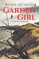 Garden Girl: A Cape Breton Mystery (Cape Breton Mysterie... | Buch | Zustand gut